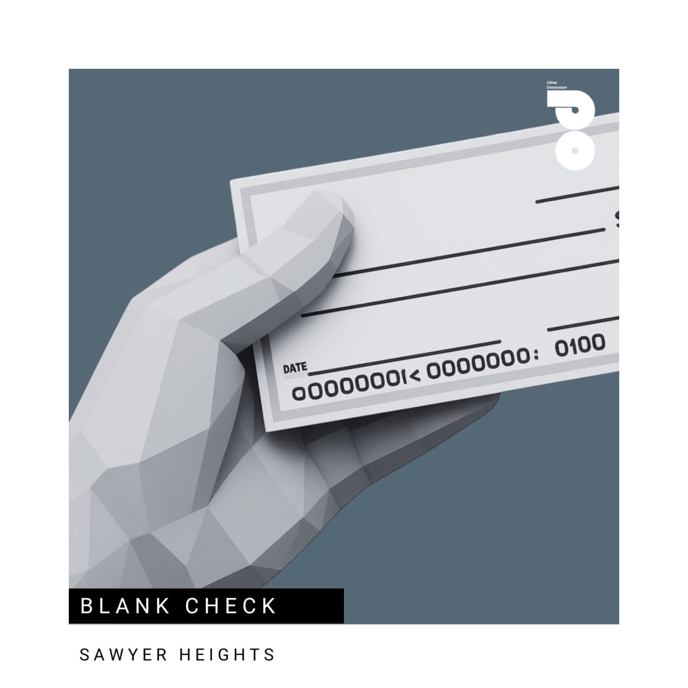 Sawyer Heights — Blank Check