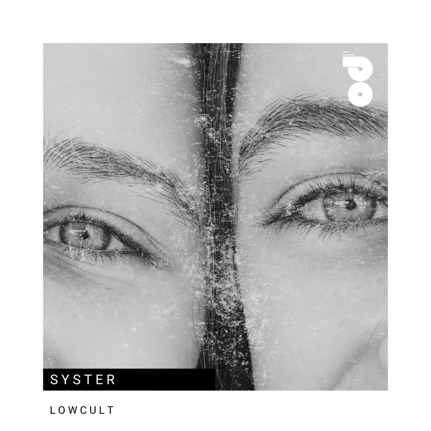 LowCult — Syster