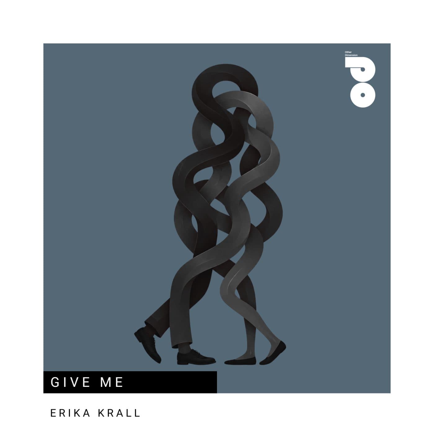 Erika Krall — Give Me